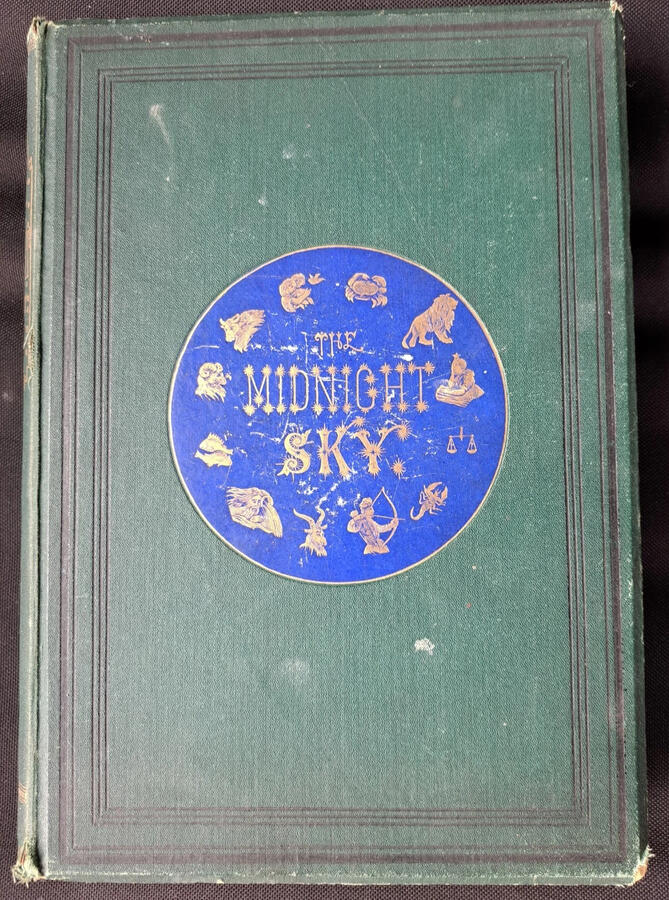 The Midnight Sky: (1879) £100 ebay
