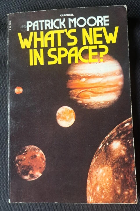 What's New in Space Sir Patrick Moore 1982